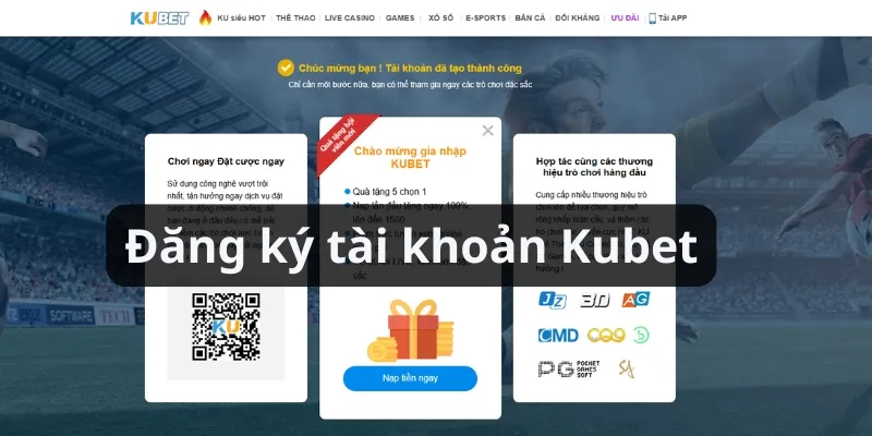 Hướng dẫn đăng ký tài khoản kubet trên máy tính